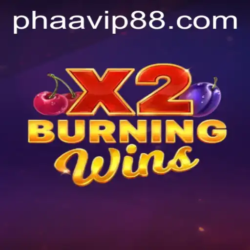 Explore the Excitement of BurningWinsX2: Gaming Insights and Rules